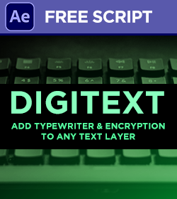 Digitext: Add Typewriter, Encryption, and Redaction effects to your text layers.