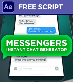 Messengers: Generate realistic animated chats and text messages in After Effects.